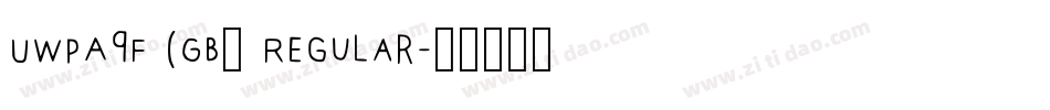 UWPA9F (GB) Regular字体转换
